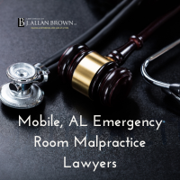 Mobile, AL Emergency Room Malpractice Lawyers